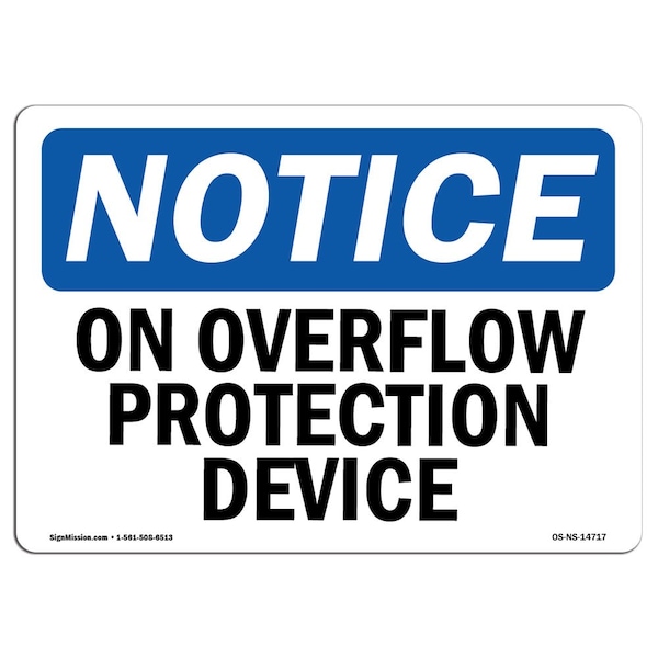 OSHA Sign, No Overflow Protection Device, 5in X 3.5in Decal, 10PK, 5" W, 3.5" H, Landscape, PK10